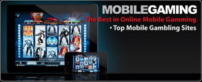 Mobile Gaming - Best in Online Gambling